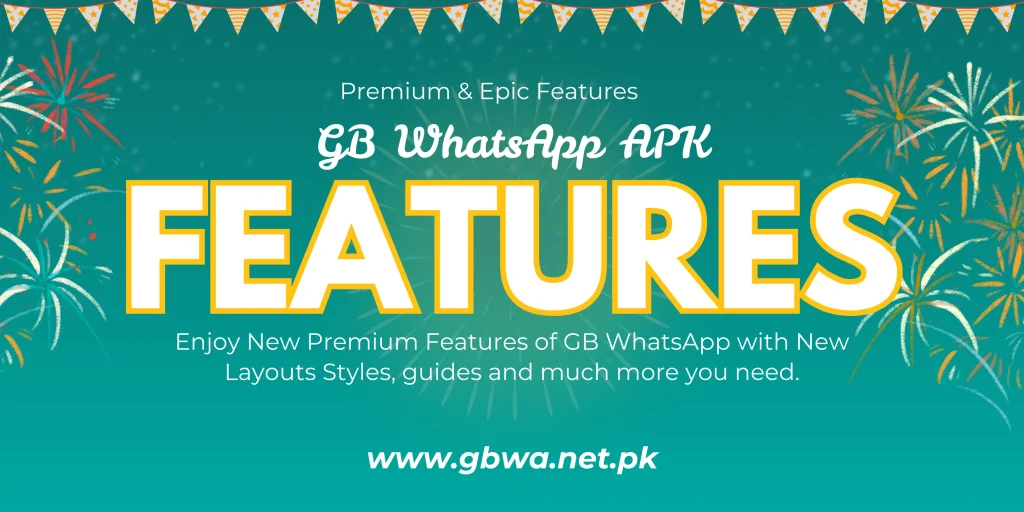 GB WhatsApp APK Latest Features