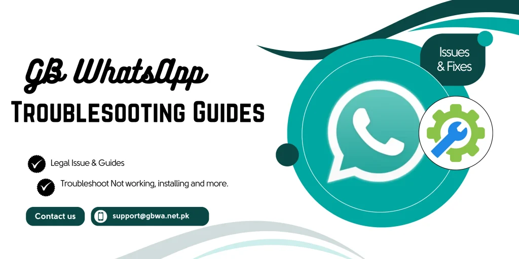 GB WhatsApp Troubleshooting Guides